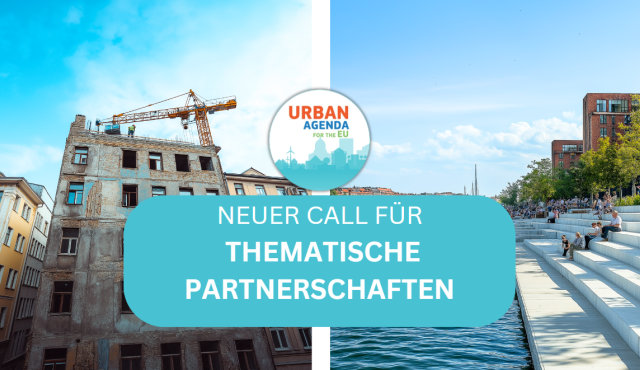 Text: Urbane Agenda für die EU (Logo) + Text: Neuer Call für Thematische Partnerschaften 