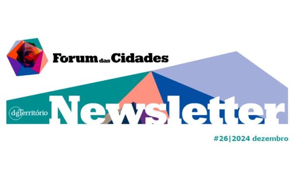 Fórum das Cidades newsletter #26/2024